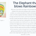 The Elephant that blows Rainbows